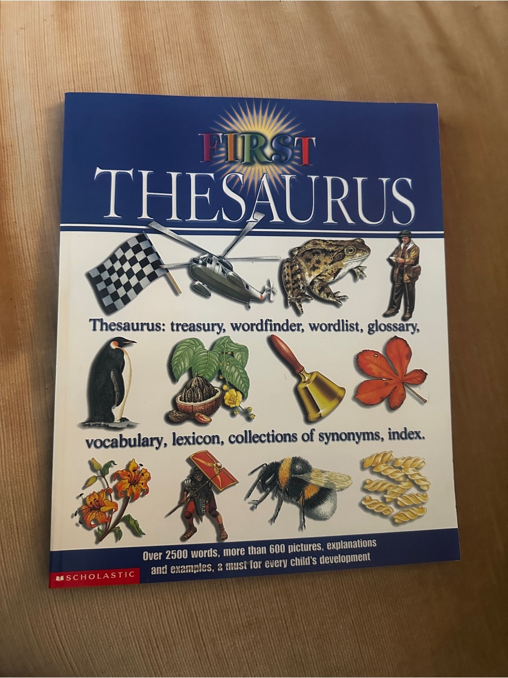 Scholastic First Thesaurus - Illustrated for kids